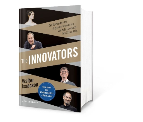 Buchcover und Innenansicht für das Buch: The Innovators. How a Group of Hackers, Genuises and Geeks Created the Digital Revolution