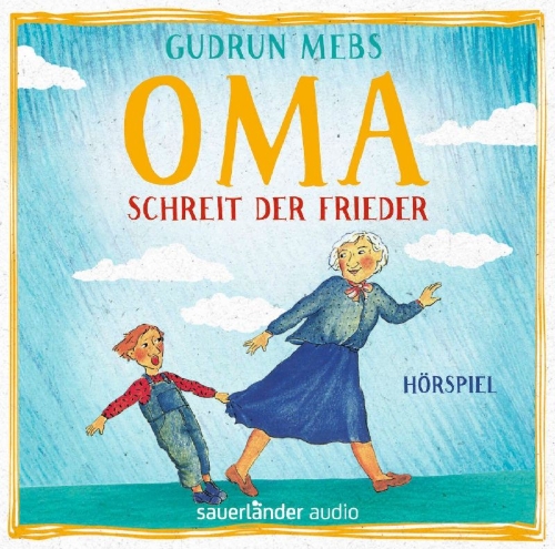 Buchcover und Innenansicht für das Buch: Oma! schreit der Frieder