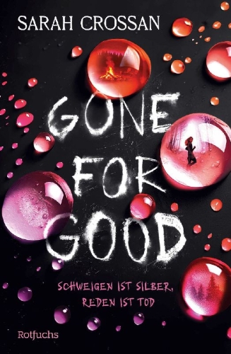 Buchcover und Innenansicht für das Buch: Gone for Good. Nothing Can Kill the Truth ...