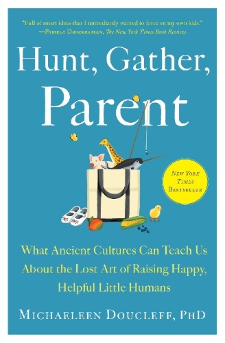 Buchcover und Innenansicht für das Buch: Hunt, Gather, Parent
