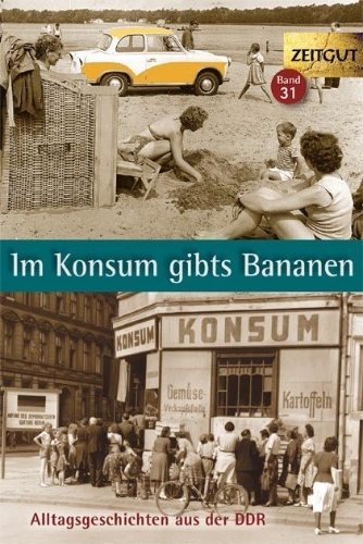 Buchcover und Innenansicht für das Buch: Im Konsum gibts Bananen