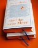 Buchcover und Innenansicht für das Buch: Die andern sind das weite Meer