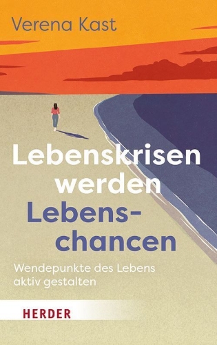 Buchcover und Innenansicht für das Buch: Lebenskrisen werden Lebenschancen