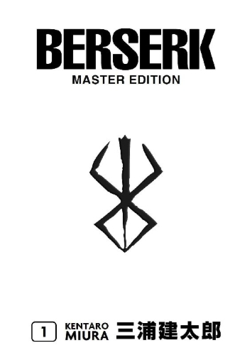 Buchcover und Innenansicht für das Buch: Berserk Master Edition 01