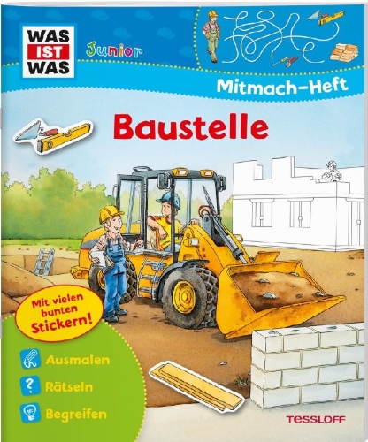 Buchcover und Innenansicht für das Buch: WAS IST WAS Junior Mitmach-Heft Baustelle