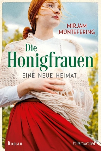 Buchcover und Innenansicht für das Buch: Die Honigfrauen - Eine neue Heimat