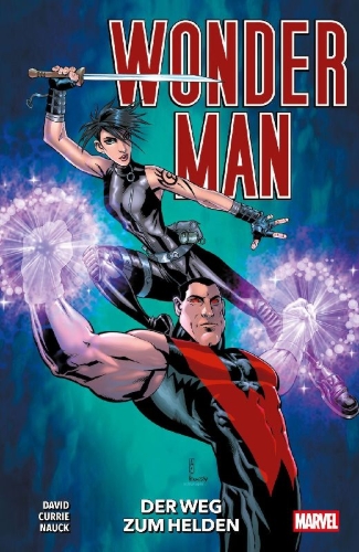 Buchcover und Innenansicht für das Buch: Wonder Man (2007) #1-#5