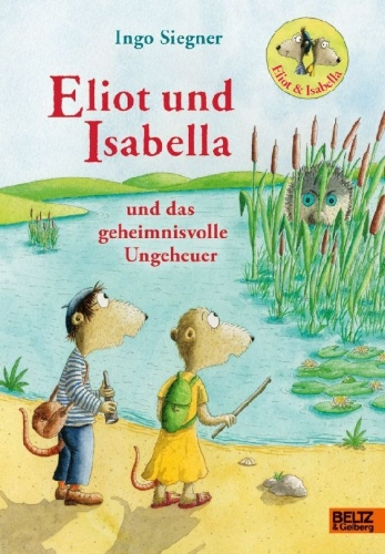 Buchcover und Innenansicht für das Buch: Eliot und Isabella und das geheimnisvolle Ungeheuer