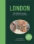 Buchcover und Innenansicht für das Buch: London: The Hidden Corners For Curious Wanderers