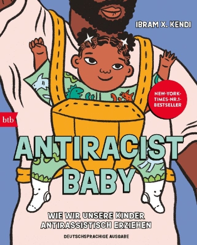 Buchcover und Innenansicht für das Buch: Antiracist Baby