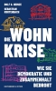 Buchcover und Innenansicht für das Buch: Die Wohnkrise