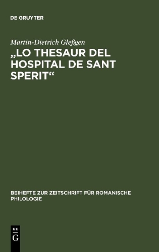 Buchcover und Innenansicht für das Buch: "Lo Thesaur del Hospital de Sant Sperit"