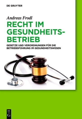 Buchcover und Innenansicht für das Buch: Recht im Gesundheitsbetrieb
