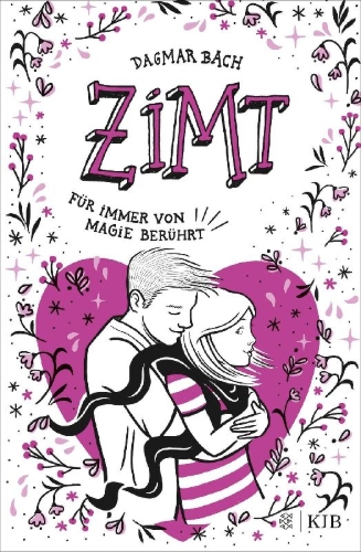 Buchcover und Innenansicht für das Buch: Zimt - Für immer von Magie berührt