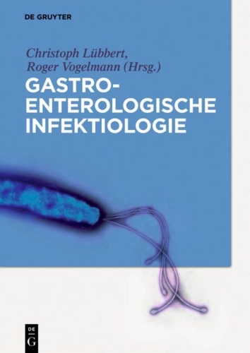 Buchcover und Innenansicht für das Buch: Gastroenterologische Infektiologie