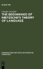 Buchcover und Innenansicht für das Buch: The Beginnings of Nietzsche's Theory of Language