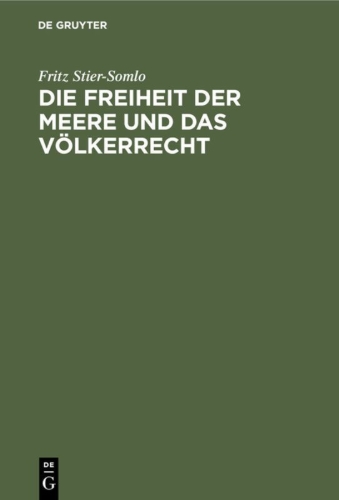 Buchcover und Innenansicht für das Buch: Die Freiheit der Meere und das Völkerrecht