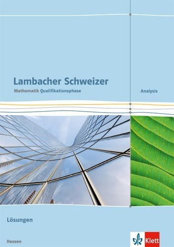 Buchcover und Innenansicht für das Buch: LS Qualifikationsphase Analysis Lös./HE ab 2016