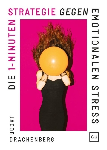 Buchcover und Innenansicht für das Buch: Die 1-Minuten-Strategie gegen emotionalen Stress