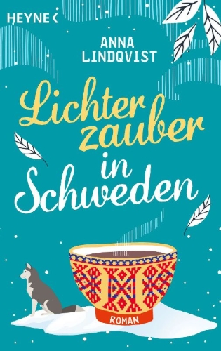 Buchcover und Innenansicht für das Buch: Lichterzauber in Schweden