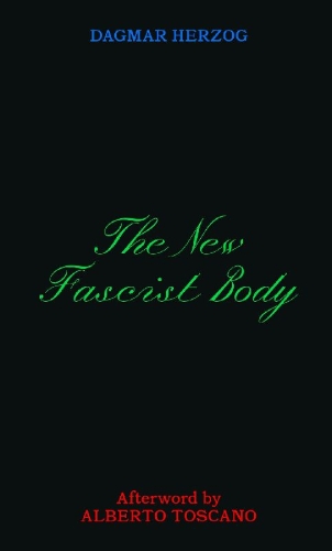 Buchcover und Innenansicht für das Buch: The New Fascist Body
