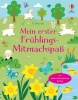 Buchcover und Innenansicht für das Buch: Mein erster Frühlings-Mitmachspaß