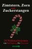 Buchcover und Innenansicht für das Buch: Zimtstern, Zorn und Zuckerstangen
