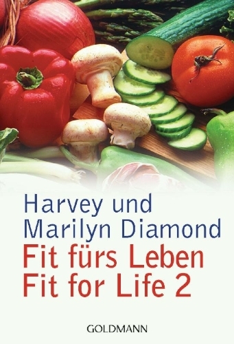 Buchcover und Innenansicht für das Buch: Fit for Life II: Living Health