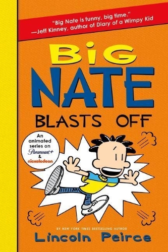 Buchcover und Innenansicht für das Buch: Big Nate Blasts Off