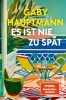 Buchcover und Innenansicht für das Buch: Es ist nie zu spät