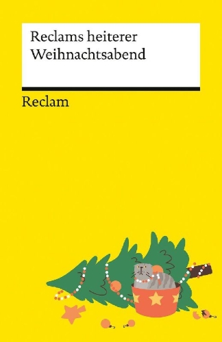 Buchcover und Innenansicht für das Buch: Reclams heiterer Weihnachtsabend