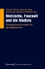 Buchcover und Innenansicht für das Buch: Nietzsche, Foucault und die Medizin