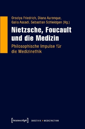 Buchcover und Innenansicht für das Buch: Nietzsche, Foucault und die Medizin