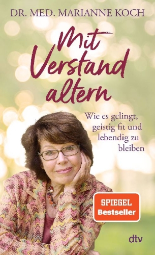 Buchcover und Innenansicht für das Buch: Mit Verstand altern