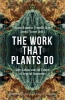 Buchcover und Innenansicht für das Buch: The Work That Plants Do