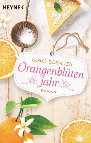 Buchcover und Innenansicht für das Buch: Orangenblütenjahr