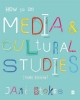 Buchcover und Innenansicht für das Buch: How to Do Media and Cultural Studies