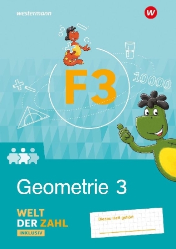 Buchcover und Innenansicht für das Buch: Welt der Zahl Inklusiv. Inklusionsheft F3. Geometrie 3