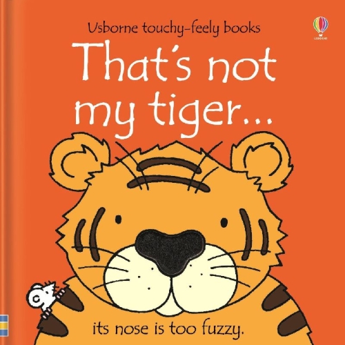 Buchcover und Innenansicht für das Buch: That's Not My Tiger...
