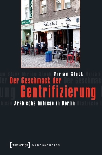 Buchcover und Innenansicht für das Buch: Der Geschmack der Gentrifizierung