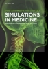 Buchcover und Innenansicht für das Buch: Simulations in Medicine