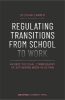 Buchcover und Innenansicht für das Buch: Regulating Transitions from School to Work