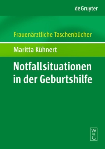 Buchcover und Innenansicht für das Buch: Notfallsituationen in der Geburtshilfe