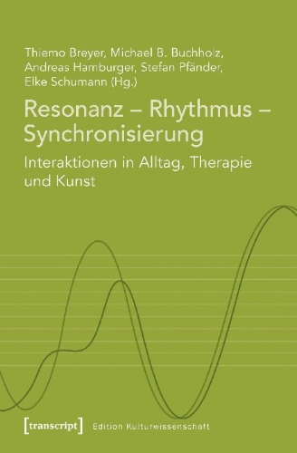 Buchcover und Innenansicht für das Buch: Resonanz - Rhythmus - Synchronisierung