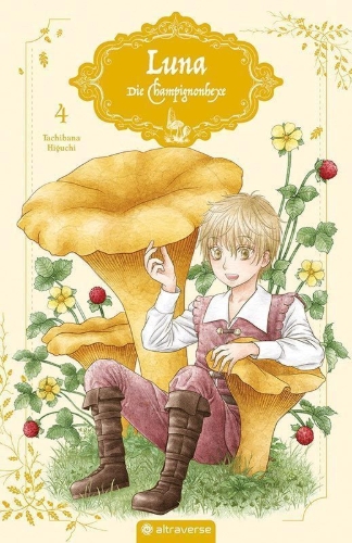 Buchcover und Innenansicht für das Buch: CHAMPIGNON NO MAJO 04