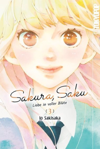 Buchcover und Innenansicht für das Buch: Sakura, Saku - Liebe in voller Blüte 03