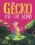 Buchcover und Innenansicht für das Buch: The Gecko and the Echo