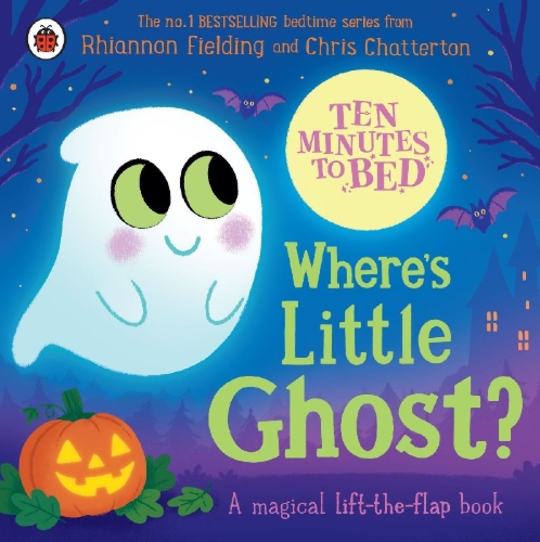 Buchcover und Innenansicht für das Buch: Ten Minutes to Bed: Where's Little Ghost?