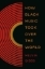 Buchcover und Innenansicht für das Buch: How Black Music Took Over the World
