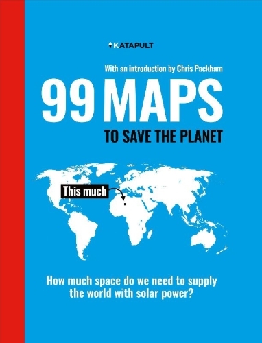 Buchcover und Innenansicht für das Buch: 99 Maps to Save the Planet